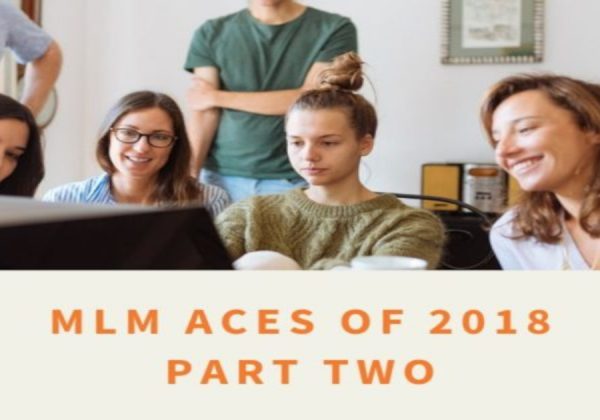 MLM Aces in the year 2018 - part two